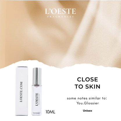 CLOSE TO SKIN unisex